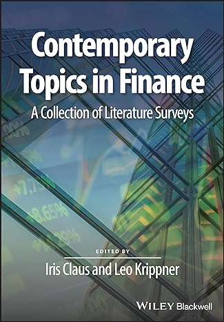 Contemporary Topics In Finance: A Collection Of Literature Surveys
