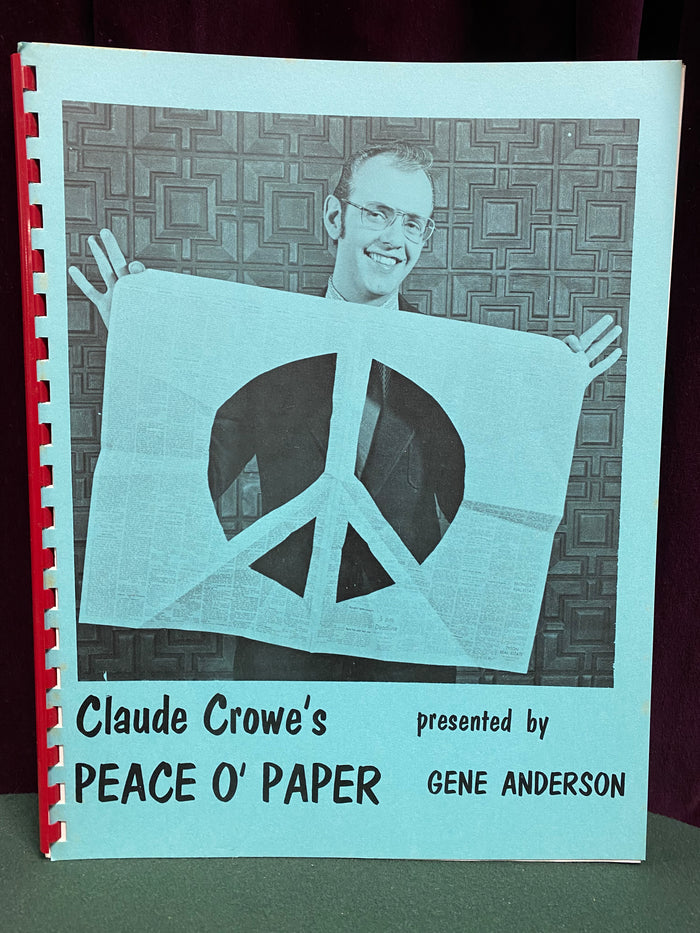 Claude Crowe's Peace O' Paper presented by Gene Anderson - Book