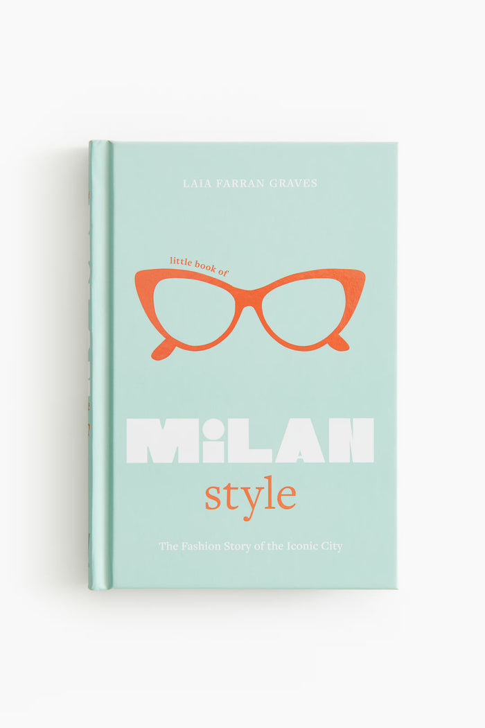 LITTLE BOOK OF MILAN STYLE