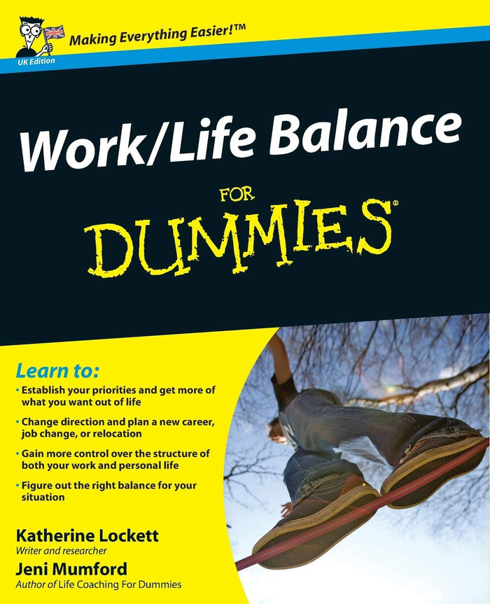 Work-Life Balance For Dummies Paperback