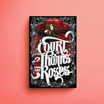 A Court of Thorns and Roses Dust Jackets