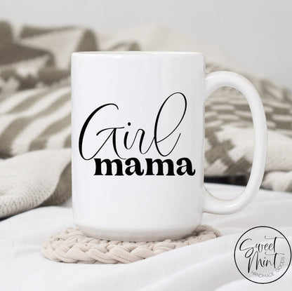 Girl Mama Mug