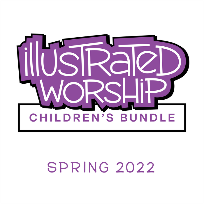 Illustrated Worship Children's Bundle: Spring 2022 (Year C)
