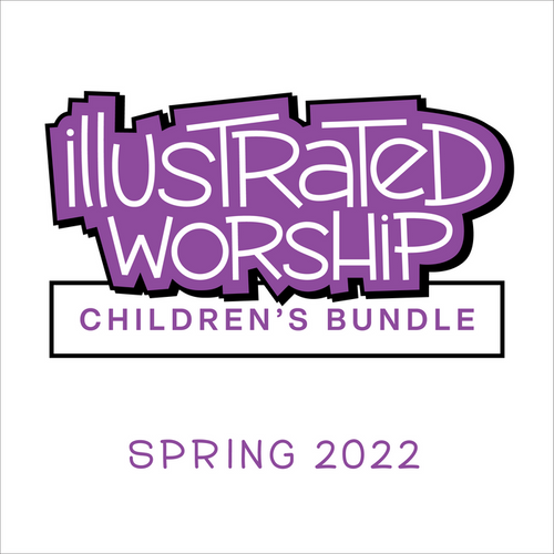 Illustrated Worship Children's Bundle: Spring 2022 (Year C)