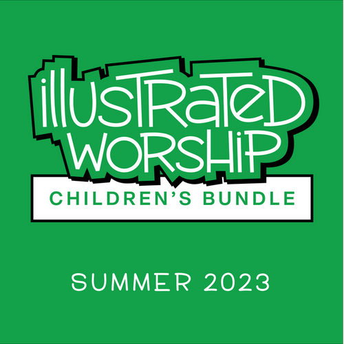 Illustrated Worship Children's Bundle: Summer 2023