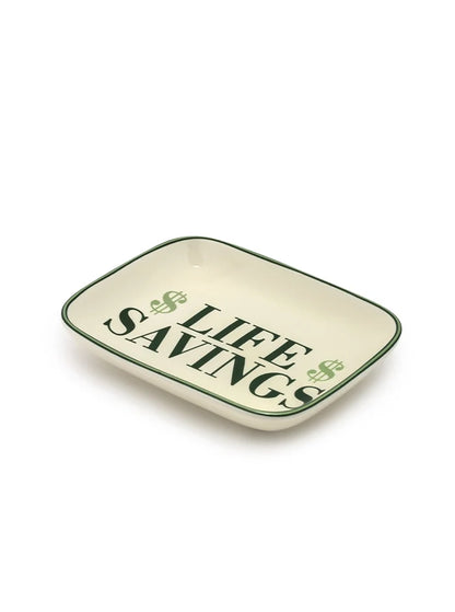 "$ Life Savings $" - Ceramic Trinket & Jewelry Tray / Dish