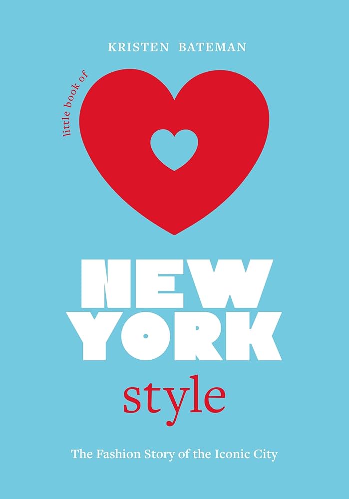 LITTLE BOOK OF NEW YORK STYLE