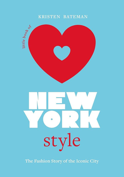 LITTLE BOOK OF NEW YORK STYLE