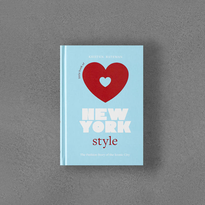 LITTLE BOOK OF NEW YORK STYLE