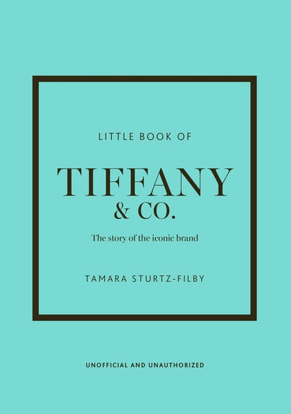 LITTLE BOOK OF TIFFANY & CO.