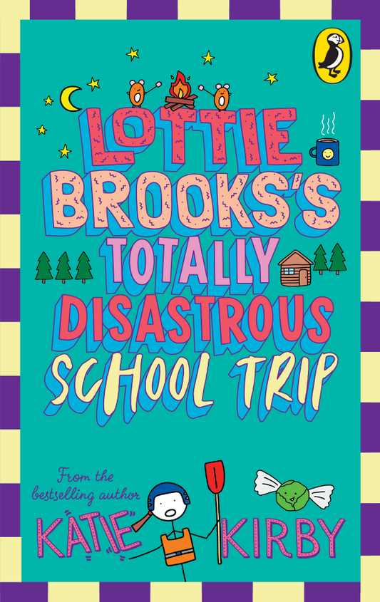 Lottie Brooks's Totally Disastrous School-Trip
