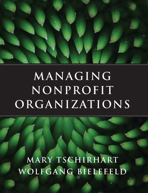 Managing Nonprofit Organizations Hardcover