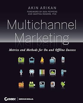 Multichannel Marketing: Metrics and Methods for On and Offline Success Paperback