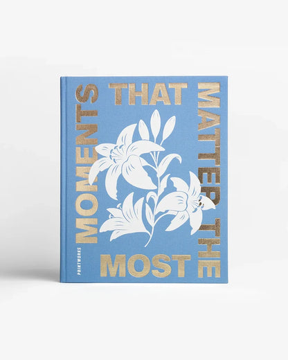PHOTO ALBUM - MOMENTS THAT MATTERS THE MOST
