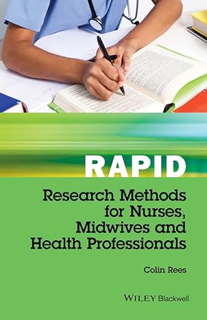 Rapid Research Methods For Nurses, Midwives And Health Professionals