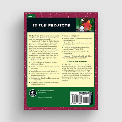 Raspberry Pi Projects for Kids by No Starch Press - The Pi Hut