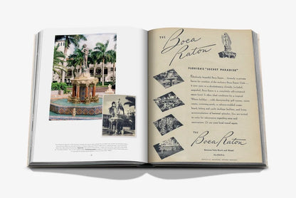 THE BOCA RATON: A CENTURY OF BEING IRONIC