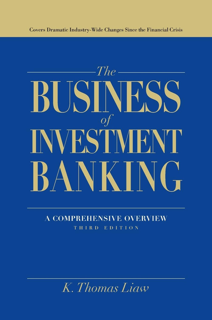 The Business of Investment Banking: A Comprehensive Overview Hardcover