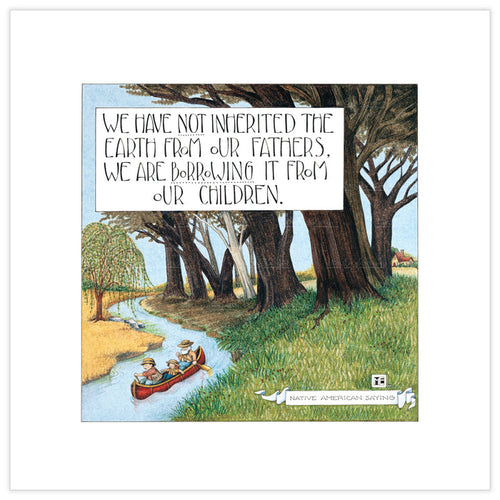 We Have Not Inherited Fine Art Print