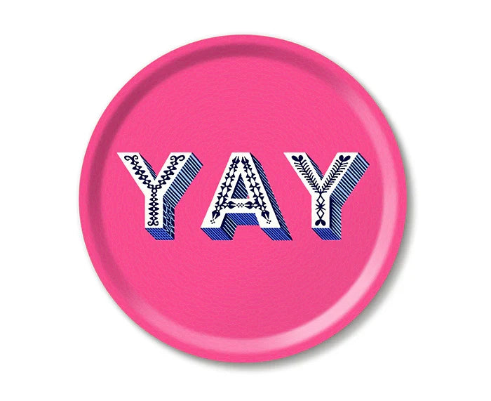 YAY BRIGHT PINK ROUND TRAY